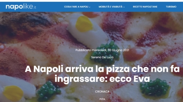 A Napoli arriva la pizza che non fa ingrassare: ecco Eva